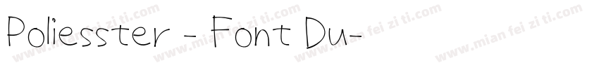 Poliesster - Font Du字体转换